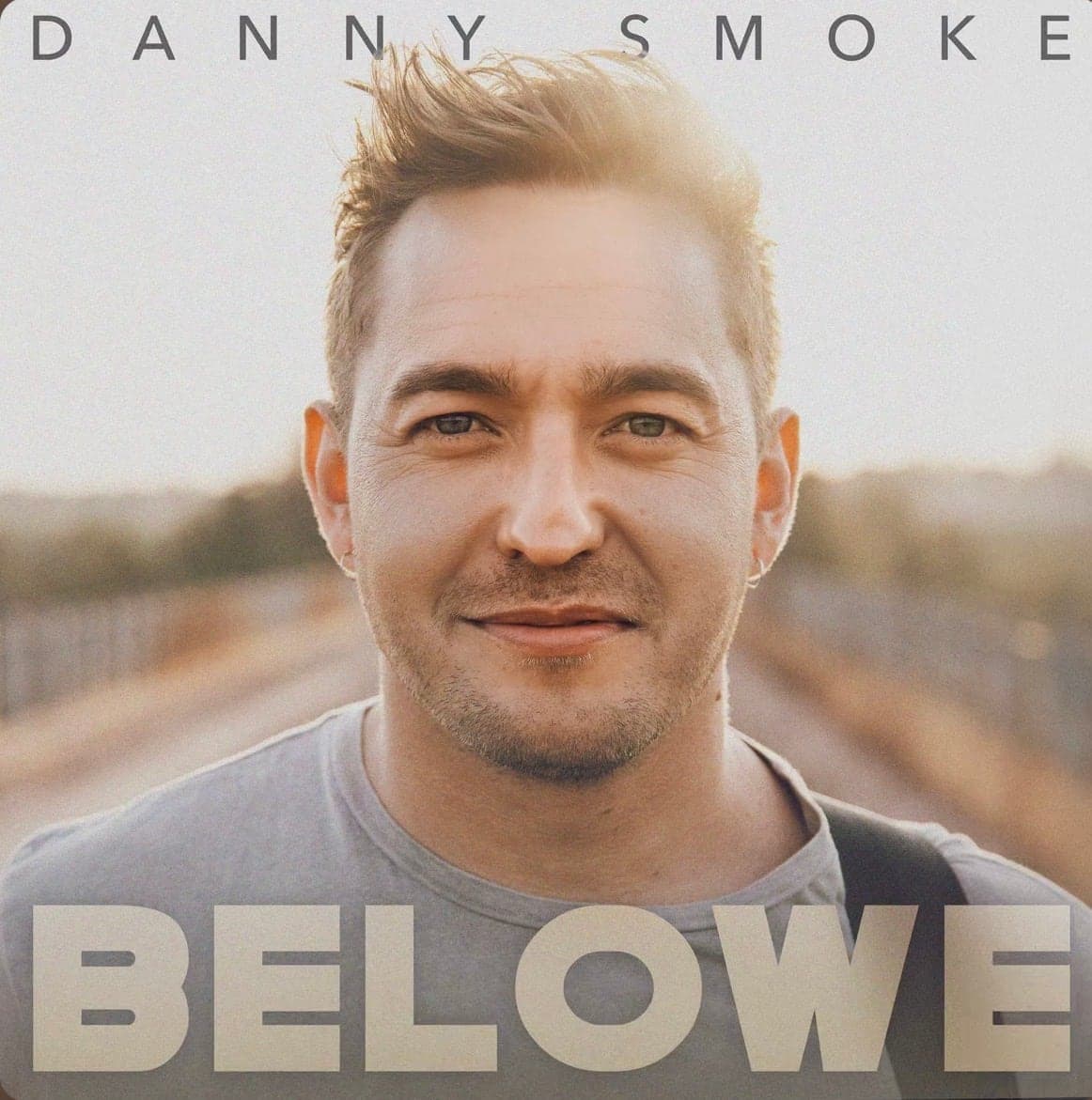 Belowe, Danny Smoke, single cover